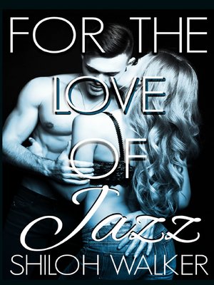 cover image of For the Love of Jazz